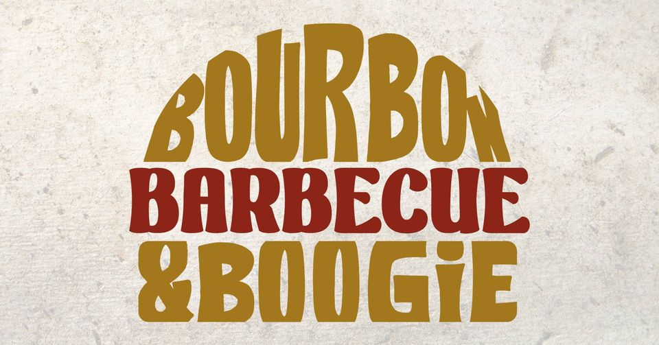Text graphic with the words "Bourbon Barbecue & Boogie" in a bold, retro font. The word "Bourbon" is in mustard yellow, "Barbecue" is in red, and "& Boogie" is in mustard yellow, all against a textured light gray background.